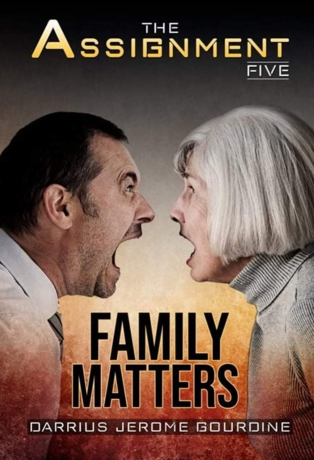 The Assignment Part V: Family Matters