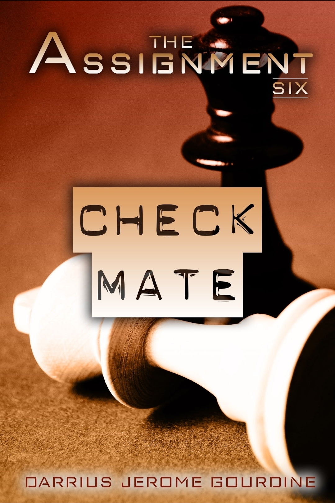 The Assignment Part VI: Check Mate