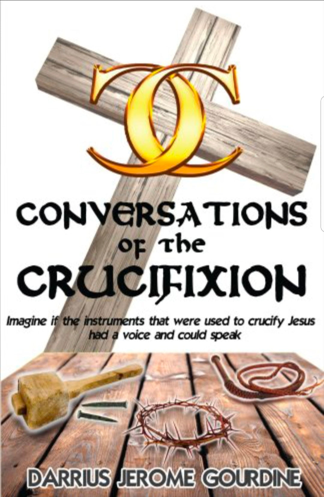 Conversations of the Crucifixion